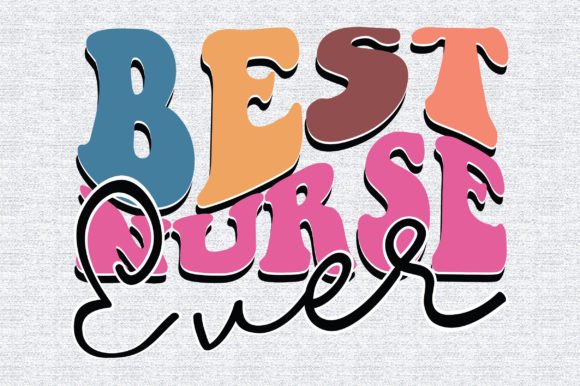 Best Nurse Ever Retro