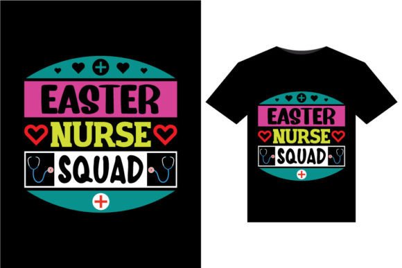 Easter Nurse Squad T-Shirts Design