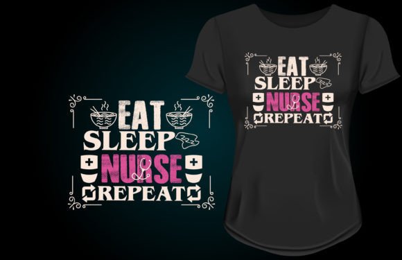 EAT SLEEP NURSE REPEAT T-SHIRT DESIGN