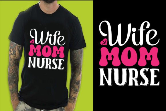 Nurse Mother’s Day Typography T-Shirt
